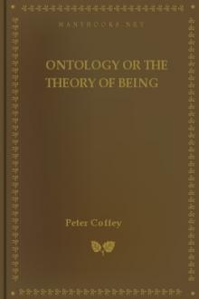 Ontology or the Theory of Being by Peter Coffey