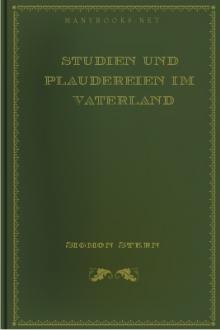 Studien und Plaudereien im Vaterland by Sigmon Martin Stern, Menco Stern