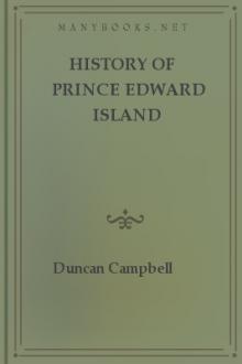 History of Prince Edward Island by Duncan Campbell
