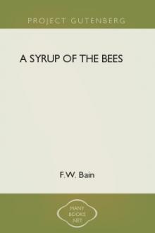A Syrup of the Bees by F. W. Bain