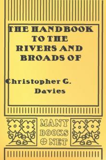 The Handbook to the Rivers and Broads of Norfolk & Suffolk by George Christopher Davies