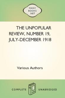 The Unpopular Review, Number 19, July-December 1918 by Various