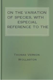 On the Variation of Species, with Especial Reference to the Insecta by Thomas Vernon Wollaston