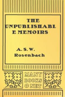 The Unpublishable Memoirs by A. S. W. Rosenbach