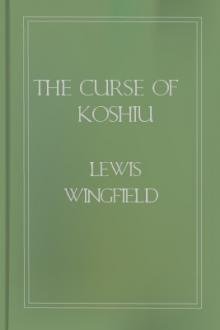 The Curse of Koshiu by Lewis Wingfield