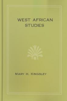 West African studies by Mary H. Kingsley