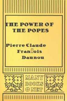 The Power Of The Popes by Pierre Claude François Daunou