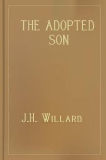 The Adopted Son by J. H. Willard