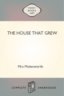 The House That Grew by Mrs. Molesworth