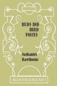 Buds and Bird Voices by Nathaniel Hawthorne