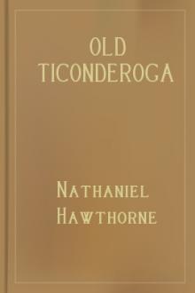 Old Ticonderoga by Nathaniel Hawthorne