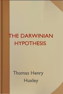 The Darwinian Hypothesis by Thomas Henry Huxley
