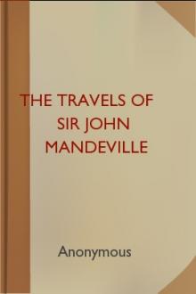 The Travels of Sir John Mandeville by Unknown