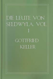 Die Leute von Seldwyla, vol 1  by Gottfried Keller