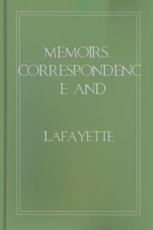 Memoirs, Correspondence and Manuscripts of General Lafayette  by General Lafayette