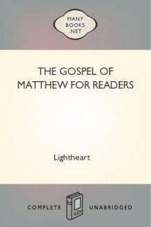 The Gospel of Matthew for Readers by Lightheart