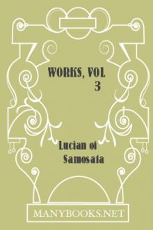 Works, vol 3 by Lucian of Samosata
