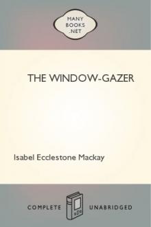 The Window-Gazer by Isabel Ecclestone Mackay