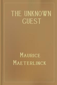 The Unknown Guest by Maurice Maeterlinck
