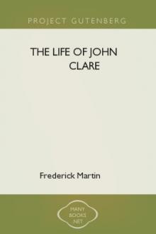 The Life of John Clare by Frederick Martin