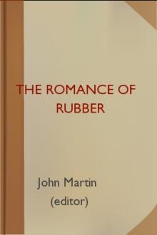 The Romance of Rubber by John Martin