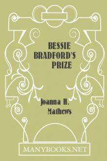Bessie Bradford's Prize by Joanna H. Mathews
