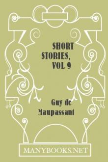 Short Stories, vol 9 by Guy de Maupassant