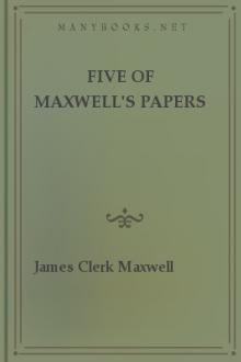 Five of Maxwell's Papers by James Clerk Maxwell