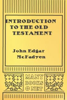 Introduction to the Old Testament  by John Edgar McFadyen