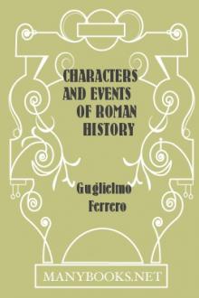 Characters and Events of Roman History by Guglielmo Ferrero