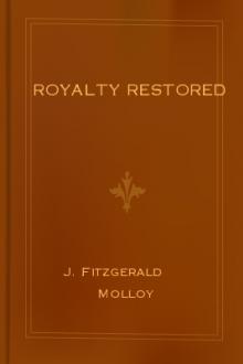 Royalty Restored by J. Fitzgerald Molloy