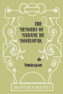 The Memoirs of Madame de Montespan, vol 4 by Madame de Montespan