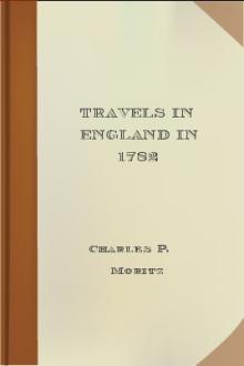Travels in England in 1782 by Karl Philipp Moritz