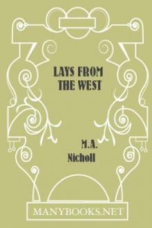 Lays from the West  by M. A. Nicholl