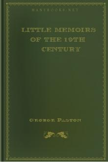 Little Memoirs of the 19th Century  by George Paston