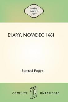 Diary, Nov/Dec 1661 by Samuel Pepys