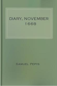 Diary, November 1668 by Samuel Pepys