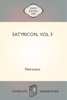 Satyricon, vol 3 by Petronius