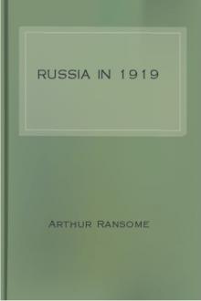 Russia in 1919 by Arthur Ransome