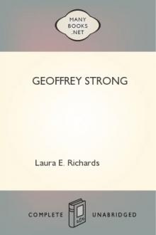 Geoffrey Strong by Laura E. Richards