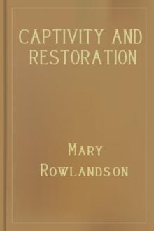 Captivity and Restoration by Mary Rowlandson