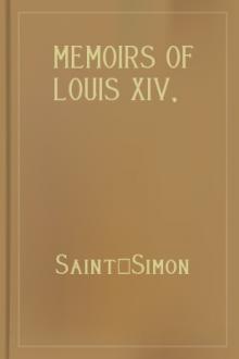 Memoirs of Louis XIV, vol 4 by duc de Saint-Simon Louis de Rouvroy