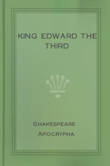 King Edward the Third by Shakespeare Apocrypha