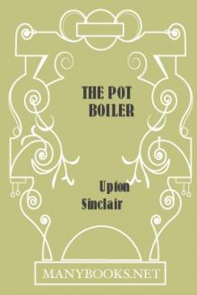 The Pot Boiler by Upton Sinclair