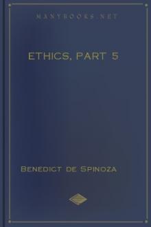 Ethics, part 5  by Benedictus de Spinoza