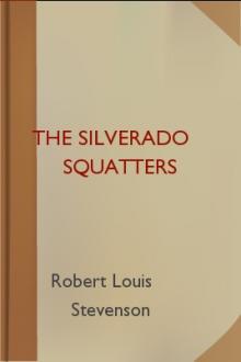 The Silverado Squatters by Robert Louis Stevenson