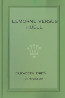 Lemorne Versus Huell by Elizabeth Drew Stoddard