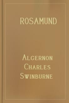 Rosamund by Algernon Charles Swinburne