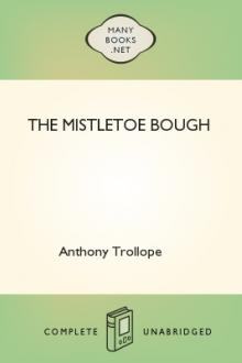 The Mistletoe Bough by Anthony Trollope