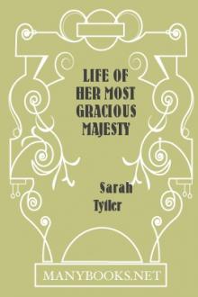 Life of Her Most Gracious Majesty Queen Victoria, vol 2  by Sarah Tytler
